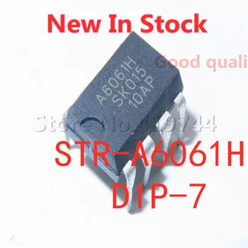  5PCS/LOT de 100% de Calitate A6061H STR-A6061H DIP-7 cip de putere integrat IC În Stoc Original Nou