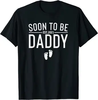  Mens în Curând Să Fie Tatăl Est 2021 cadou Amuzant pentru noi tata părinți ziua T-Shirt, Tricouri Topuri & Tricouri Simple de Bumbac Casual Casual Barbati