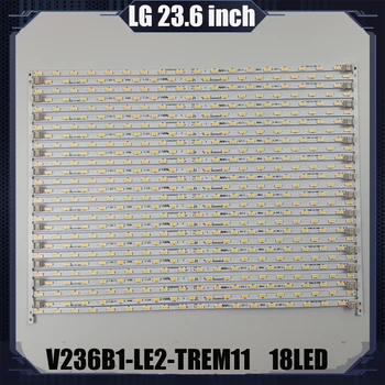  Iluminare LED strip pentru 24LB450U-LEA-24A403DX T24D310EX 24MT45D 22MA31D 24MT47D 24MT40D 24MT49U 24E510E 24LB451B UN24H4500 V236B1