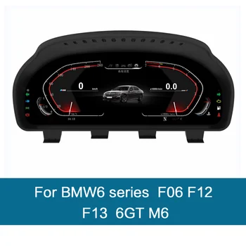  Pentru BMW seria 6 F06 F12 F13 Masina Digital de Bord Virtual Cockpit Viteză de Bord Ecran LCD Auto Multimedia GPS Panoul de Navigare